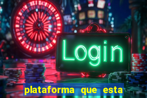 plataforma que esta pagando bem jogo do tigre